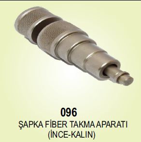 096-ŞAPKA FİBER TAKMA APARATI (İNCE-KALIN)